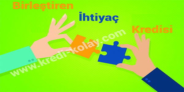 Birleştiren İhtiyaç Kredisi birlestiren-kredi